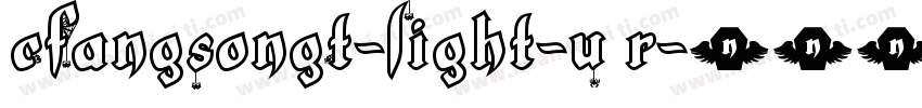 CFangSongT-Light-U r字体转换